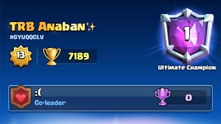 ¡Top 1 del mundo de la manera más épica 🔥 7189 Copas 😱🏆  Clash Royale Anaban CR [upl. by Peyter]