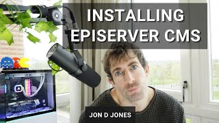 Installing Episerver CMS  Step By Step Guide [upl. by Munn712]