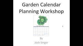 Garden Calendar Planning Workshop [upl. by Athelstan]