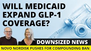 Will Medicaid Cover GLP1s for Weight Loss DOWNSIZED NEWS [upl. by Jeffries947]