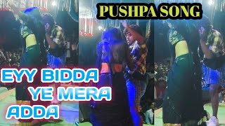 EYY bidda ye mera adda pushpa song [upl. by Robby71]