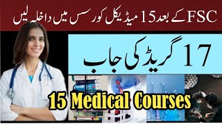 15 Medical Courses After FscPay amp Scalethebestnurse900 [upl. by Royo719]