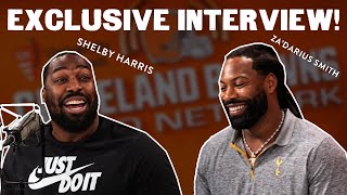 Exclusive Interview with Shelby Harris amp ZaDarius Smith  Cleveland Browns Daily [upl. by Lehte]