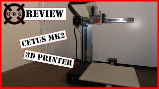 Cetus MK2 3D Printer Review [upl. by Esta]