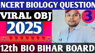 NCERT Biology objective question BIO Set 3 Class 12th biology objective ByVikash sir [upl. by Friedrick]