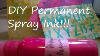 DIY Permanent Spray Inks [upl. by Ennywg588]