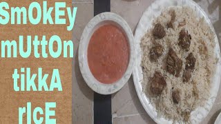 Smokey Mutton tikka Rice RecipeEasy and tasty Smokey tikka rice recipe [upl. by Divine]