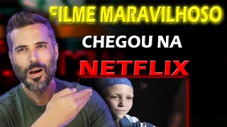 FILME MARAVILHOSO CHEGOU NA NETFLIX [upl. by Cusick124]