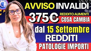 🔴INVALIDI CAMBIO IMPORTI REDDITI TABELLE ACCERTAMENTO PARZIALI TOTALI NOVITÀ dal 15 SETTEMBRE [upl. by Tierza548]