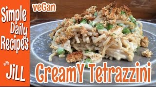 Vegan Tetrazzini Revisited [upl. by Dazraf]