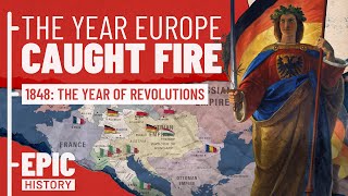 Europe Ablaze The 1848 Revolutions [upl. by Ahsetal372]