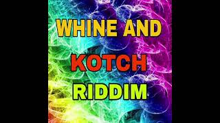 Mix  Whine And Riddim 2012  Wine And Kotch By Dj Boston Haiti [upl. by Tyoh852]