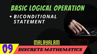 Biconditional Statement  Biconditional Operator  Malayalam  lecture 9 [upl. by Nuahsyd313]