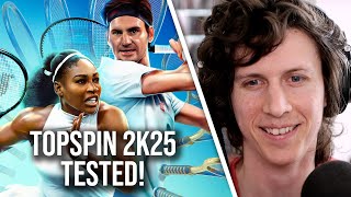 TopSpin 2K25 Tested Tennis Games Are Back But Is It Worth It [upl. by Rodd154]