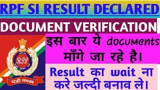 RPF SI RESULT 201819 DOCUMENT VERIFACTION FULL DETAIL [upl. by Ttenaej153]