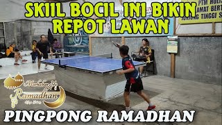 SKILL BOCIL INI BIKIN REPOT LAWAN PINGPONG RAMADHAN PTM HOLIS BANDUNG [upl. by Bent684]