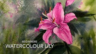 Beginners WATERCOLOR FLOWER PAINTING Loose Watercolour PAINTING Techniques Tutorial LILY Landscape [upl. by Lucinda]