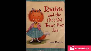 Ruthie and the not so teeny tiny lie [upl. by Gurevich]