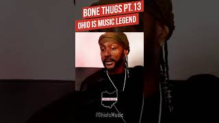 Bone ThugsnHarmony  An Ohio Is Music Legend [upl. by Alcock]