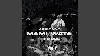 Mami Wata feat 0 Dog [upl. by Anerul87]