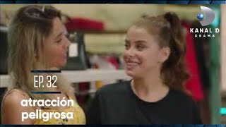 Atracción peligrosa Ep 32  Avance Exclusivo  Kanal D Drama [upl. by Jaehne]