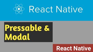 Pressable amp Modal  12  React Native Tutorial in Hindi [upl. by Enowtna]