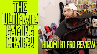 The Ultimate Gaming chair  Hinomi H1 Pro Review [upl. by Consuela]