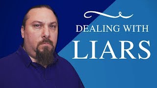 How To Deal With Liars  3 Tips [upl. by Durning]