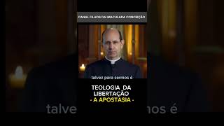 TEOLOGIA DA LIBERTAÇÃO  A APOSTASIA [upl. by Christen]