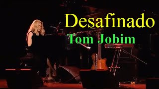 Eliane Elias  Desafinado Tom Jobim [upl. by Anigar]