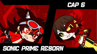 Sonic Prime Reborn  Cap 6 Prime vs Cinder [upl. by Eegnat]