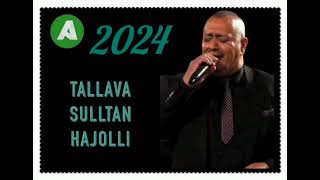 Rrafsh Tallava amp 2024 Sulltan Hajolli [upl. by Turk984]