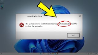 Fix The application was unable to start correctly 0xc0000005 in Windows 11  1087  Error 0xc00005 [upl. by Ragnar]