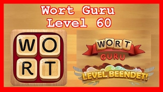 Wort Guru  Level 60  Lösung Solution Walkthrough [upl. by Zwick]