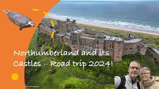 Northumberland Tour 2024 [upl. by Nawyt]