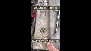 2000’s Ford Battery Cable Fix [upl. by Oiled]