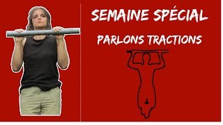 Parlons TRACTIONS semaine spéciale [upl. by Ttesil540]