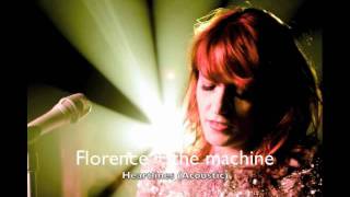 FLORENCE  THE MACHINE  Heartlines Acoustic [upl. by Aziza]