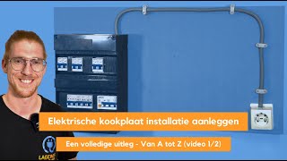 Fornuisgroep 2P2N  3PN kookgroep installatie aanleggen  Video 1  Theorie elektrisch koken [upl. by Ysnil583]