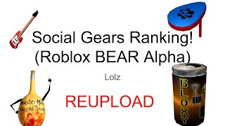 Roblox Bear Alpha  Social Gears ranking REUPLOADED [upl. by Clarita]