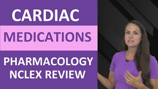 Pharmacology Cardiovascular Drugs Nursing NCLEX Review  Cardiac Medications Nursing [upl. by Vittorio]