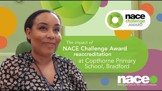 The impact of NACE Challenge Award reaccreditation at Copthorne Primary School  NACE [upl. by Brocklin735]