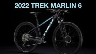 The BRAND NEW 2022 Trek Marlin 6 [upl. by Eenrahc]