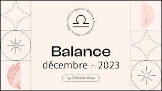 Horoscope Balance ♎️ Décembre 2023 🎆 par Christine Haas [upl. by Teodora]