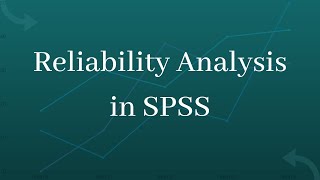 Reliability Analysis in SPSS [upl. by Anitnoc]