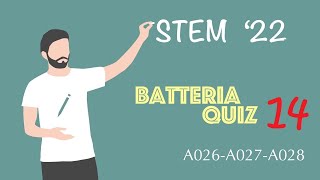 Preparazione Concorso STEM 2022  A026 A027 A028  Batteria 14  quesiti 131140 matematica [upl. by Eneluj]