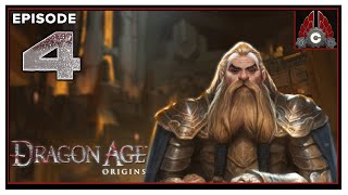 CohhCarnage Plays Dragon Age Origins Ultimate Edition Modded  Episode 4 [upl. by Eiramanig]