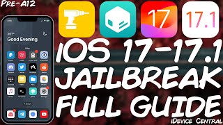 How To JAILBREAK iOS 170  171 With TWEAKS Comprehensive PaleRa1n Guide [upl. by Maris]