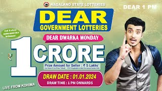 DEAR DWARKA MONDAY DRAW TIME 1 PM DRAW DATE 01012024 NAGALAND STATE LOTTERIES LIVE FROM KOHIMA [upl. by Moulton]