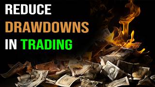 How to REDUCE drawdowns in trading [upl. by Mildrid]